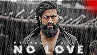 NO LOVE X ROCKY BHAI __ ROCKY BHAI ATTITUDE __ KHAN EDITZ #treanding #viralvideo