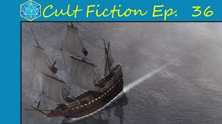 Abandoned Ships | Cult Fiction Ep. 36 (9/1/2021)