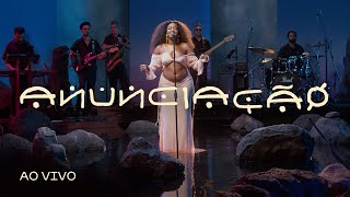 IZA - Anunciação (Ao Vivo)