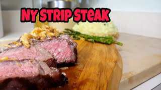 New York Strip Steak : How to grill the best New York Strip Steak of Your LIFE!