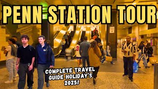 PENN STATION NYC Walking Tour | A Complete Tour Guide Holiday's 2025