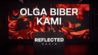 OLGA BIBER X KAMI | AUDIOVISUAL TECHNO SET | REFLECTED RADIO 030