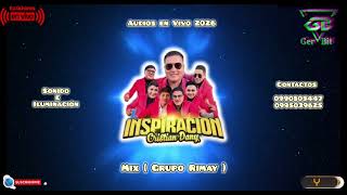 Grupo Inspiracion Cristian Dany // Mix ( #grupo Rimay ) // Live 2026 #gb #music