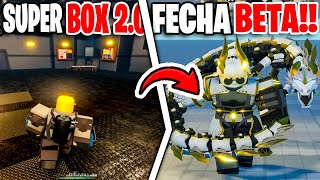 SUPER BOX 2.0 !! FILTRACIONES SNEAK PEEKS ! FECHA TESTER !! Roblox Skibidi Toilet Plague Battlefield