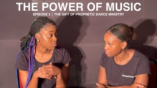 THE POWER OF MUSIC | THE GIFT OF PROPHETIC DANCE MINISTRY | Colours Of Praise