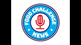 Food Challenge News Podcast #10 - Max vs Food (‪@MaxvsFood )