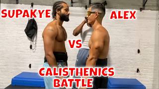 Calisthenics Athletes Battle - Alex vs SupaKye  | That's Good Money