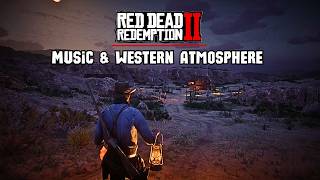 Red Dead Redemption 2 Relaxing Music & Western Atmosphere