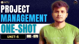 Project Management | Unit-5 | One Shot | BOE070 | PYQ Solutions | Aktu Exams | 4th Year