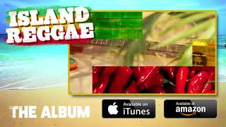 Island Reggae – Official Album Preview Mix