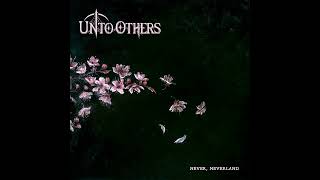 Unto Others - Momma Likes the Door Closed 1 Hour