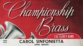 Carol Sinfonietta by Denis Wright - Paxton Records 10" - The Fairey Band