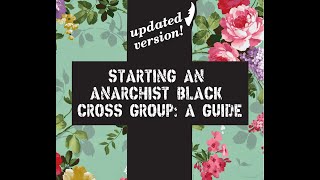 Starting an Anarchist Black Cross group, a guide