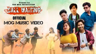 Call Waiting || Mog Official Music Video Teaser 2022