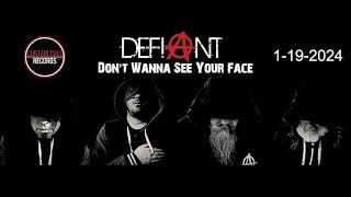 Defiant - Don't wanna See Your Face (Official Music Video)