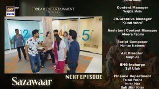 Sazawaar Episode 44 Teaser |Sazawaar Episode 44 Promo| ARY Digital Drama 