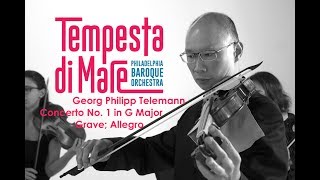 Georg Philipp Telemann - Concerto 1 in G Major, TWV 43:G: Grave; Allegro; Tempesta di Mare