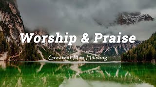 Top 10 Praise And Worship Songs All Time |  If God is all you have, then you have all you need!"