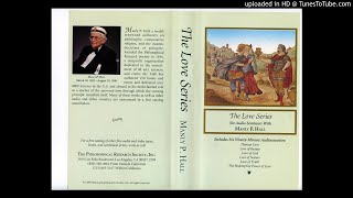 6A - The Redemptive Power of Love -- The Love Series -- Manly P Hall