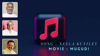 NEELA KUYILE - MAGUDI