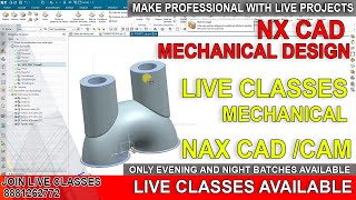 Live Classes NX CAD/CAM- Part Design -Full Video Professional- Join Live Classes-#viral #cadd #d