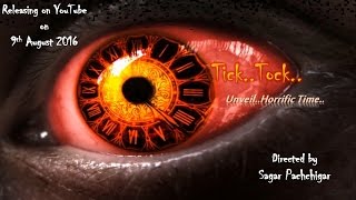 Tick..Tock..Upcoming Horror Shortfilm_Trailer