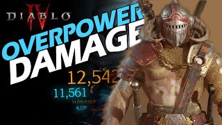 OVERPOWER BUILD DAMAGE HUGE !!! - BARBARIAN - DIABLO 4 - GMV