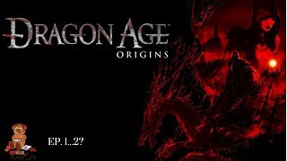 #OG Classical Stream -- BACK COMPAT CATALOG -- Dragon Age: Origins Ep. 1 (but really 2)!