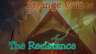 The Resistance - Strange Voices - Alt Rock - aggressive vocal/ instrumental