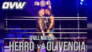 🔥 Herro vs Olivencia | OVW Heavyweight Championship Match | Full Match 2025