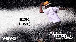 Tye Tribbett - IDK [Live] - Audio Only