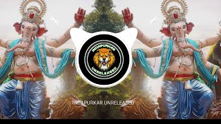 HE GAJANANA GAURICHYA NANDANA || BOUNCY MIX || DJ AADI FROM NAGAR || INDAPURKAR UNRELEASED 