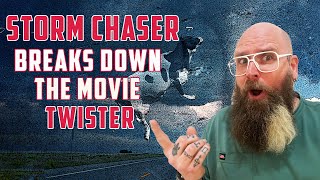 Storm Chaser Breaks Down The Movie Twister