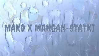 MaKo CEO x Mangan - Statki (prod. MaKo CEO)