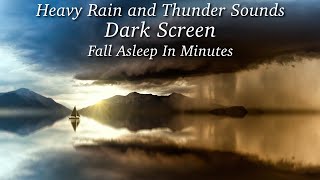Rain for Sleeping - Rain Sounds for Sleeping - Rain and Thunder for Sleeping Black Screen