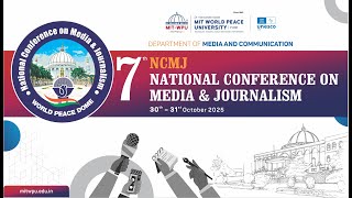 NCMJ 2025 at MIT-WPU | Glimpses | Truth, Inclusivity & Peace in Journalism