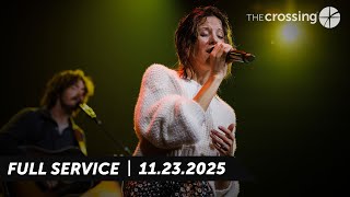 Sunday Worship Service | November 23, 2025