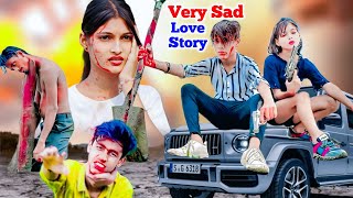 Very Sad Love Story 😭 Bichad Ke Bhi ❤️ Bhaity Music Company 💋 Heart Touching Love Story | Sahil New