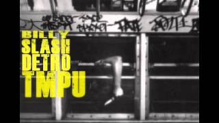 Billy Slash + Detro - T.M.P.U (single)