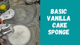 Basic vanilla sponge | Vanilla cake | How to make Vanilla sponge | Recipe video