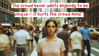 A Danger To The Crowd | OSHO
