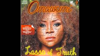 Omawumi  Ft. Afay - Life Goes On (Official Audio)