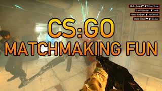 CS:GO - Matchmaking Fun