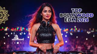 Ultimate Energy Bollywood EDM ⚡ | Hindi Remix Songs 2026 | Club Mode