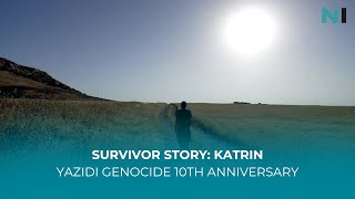 Yazidi Genocide 10th Anniversary Survivor Story: Katrin