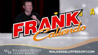 Frank Caliendo at Walker's Bluff!