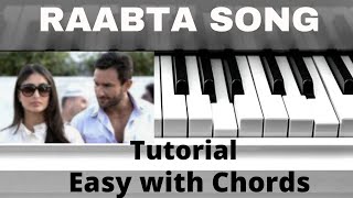 Raabta Song | Advance Tutorial | Piano Notes With Chords