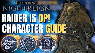 Elden Ring Nightreign Guide: How To Play Raider (Ultimate Nightfarer Guide)