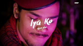Iya Ko - Rose Noire (NOOK’ live session)