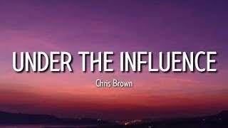 Under The Influence --- Chris Brown (Tenor/Bass Duet)